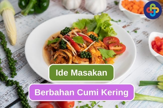 5 Ide Masakan Mudah Berbahan Cumi Kering